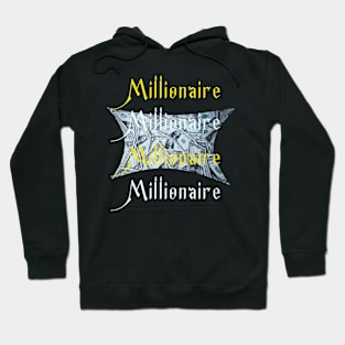 millionaire Hoodie